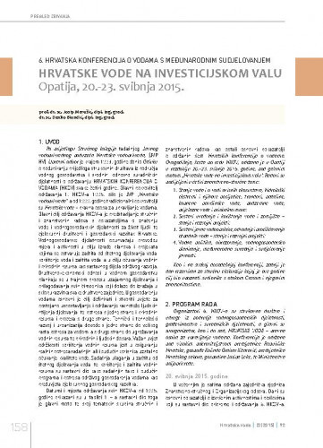 6. hrvatska konferencija o vodama s međunarodnim sudjelovanjem „Hrvatske vode na investicijskom valu“, Opatija, 20.-23. svibnja 2015..Pregled zbivanja / Josip Marušić, Danko Biondić