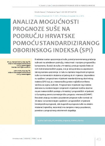 Analiza mogućnosti prognoze suše na području Hrvatske pomoću standardiziranog oborinskog indeksa (SPI) ; Analiza mogućnosti prognoze suše na području Hrvatske pomoću standardiziranog oborinskog indeksa (SPI) / Ksenija Cindrić1*, Lovro Kalin1.